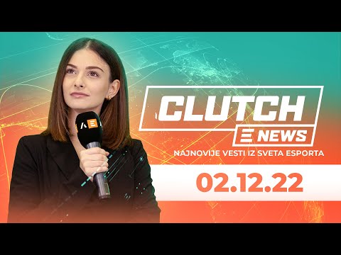 Clutch News - 2.12.2022. / #Srbija dala zeleno svetlo akviziciji Activison|Blizzard -a!