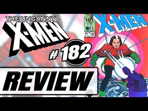Uncanny X-Men # 182 | REVIEW | Rogue, SHIELD, Carol Danvers, Tessa, + MORE!