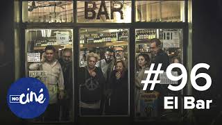 El Bar : huis-clos misanthrope