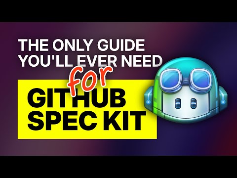 The ONLY guide you'll need for GitHub Spec Kit