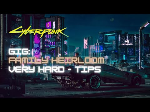 CYBERPUNK 2077 Gig: Family Heirloom (NON-LETHAL)