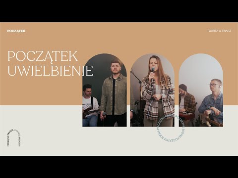 Początek Uwielbienie // Scena Początku