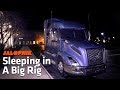 Big Rig Sleeping Is Better Than You Think Time For Trucks Extra