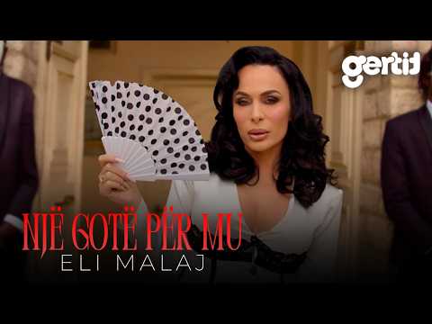 Eli Malaj - Një Gotë për Mu (Official Music Video)