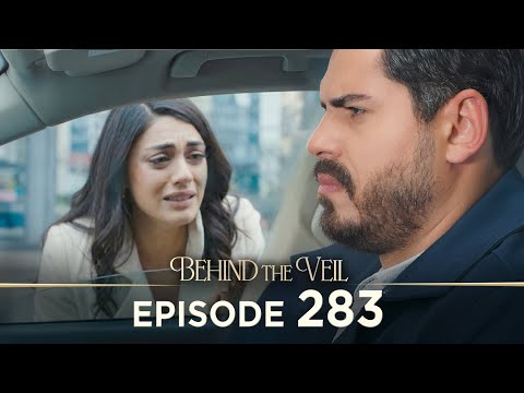 Gelin 283.Bölüm | Behind the Veil Episode 283 [ Season 3 ]