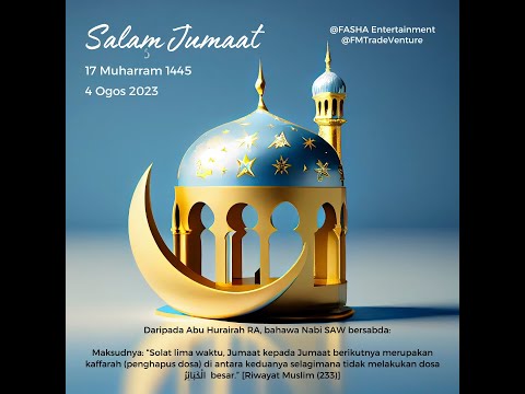 Salam Jumaat 4hb Ogos