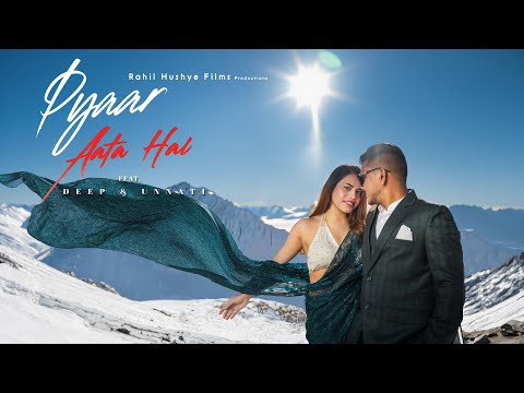 Best Pre-Wedding Shoot 2026 | Europe | Best Song for Pre Wedding  | Pyar Aata Hai | Deep & Unnati