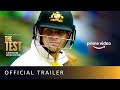 The Test A New Era For Australia S Team Official Trailer New Series 2020 Amazon Prime Video