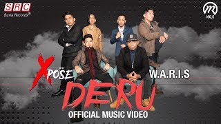 Xpose &amp; W.A.R.I.S - Deru (Official Music Video)