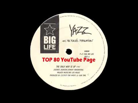 Yazz And The Plastic Population - The Only Way Is Up (Extended Version)