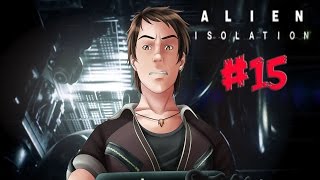 Alien: Isolation (Parte 15) - Me Querían Sacrificar ! D: - en Español by Xoda