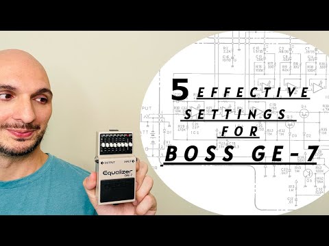 5 Effective Settings for Boss GE-7