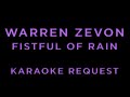 Warren Zevon - Fistful of Rain • KARAOKE