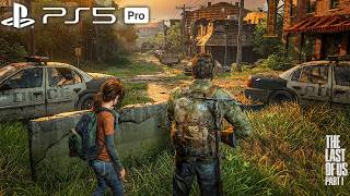 THE LAST OF US Part 1 PS5 PRO Gameplay [4K HDR]