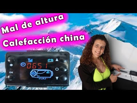 CALEFACCIÓN CHINA CAMPER :  MAL DE ALTURA / LAURA REAL