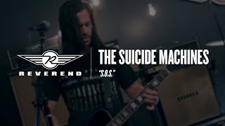 The Suicide Machines - S.O.S. | Reverend Guitars - Circle R Sessions