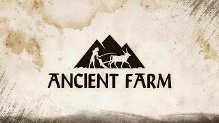 Ancient Farm