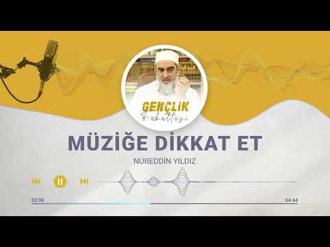 MÜZİĞE DİKKAT ET [133.BÖLÜM] | Nureddin Yıldız