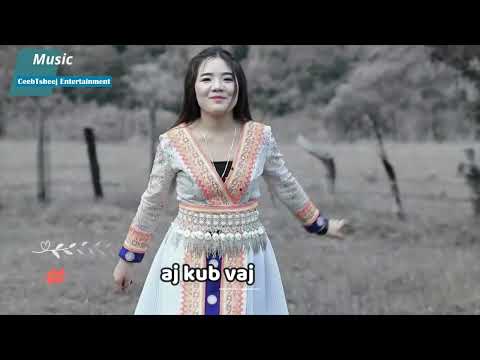 Vim Koj Qhia💘by PAJ KUB VAJ/ 2020 - 2022 Official