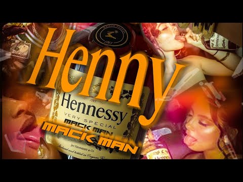 Mack Man - HENNY (Official Audio)