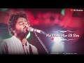 Arijit Singh New Song Rihaa WhatsApp Status Arijit Singh Song Status Rihaa Arijit Singh Status