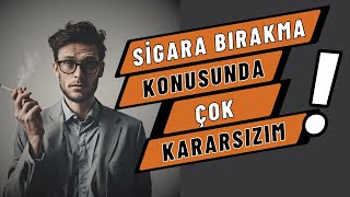 SİGARA BIRAKMA SÜRECİNDE KARARSIZLIKLA BAŞA ÇIKMA – Sigara Bırakma Yöntemleri