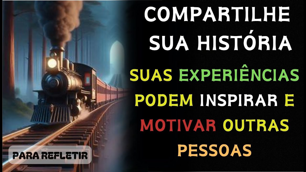 O Trem Da Vida - História Motivacional!