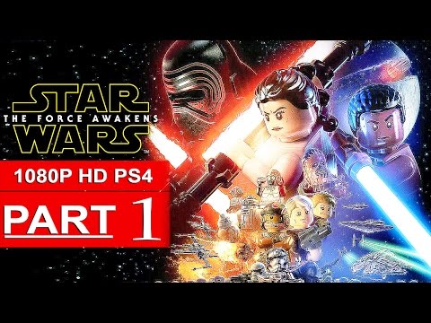 LEGO Star Wars The Force Awakens Gameplay Walkthrough Part 1 [1080p HD PS4] - No Commentary