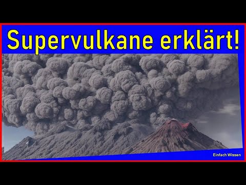 Entstehung und Auswirkungen von Supervulkanen: eine wissenschaftliche Analyse | Einfach Wissen