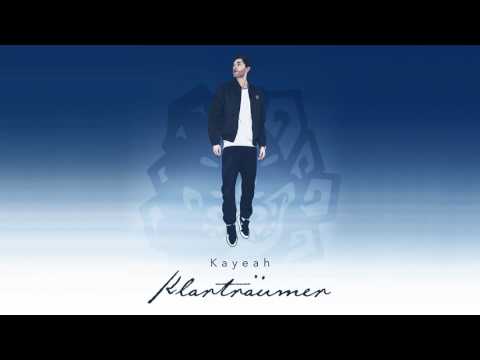 Kayeah - Intro (Klarträumer)+ DOWNLOAD!