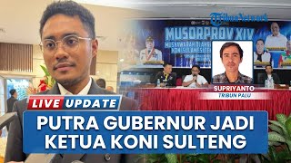 Putra Gubernur Sulteng Duduki Kursi Ketua KONI, Pelantikan Dihadiri Pejabat Pemerintah & Atlet