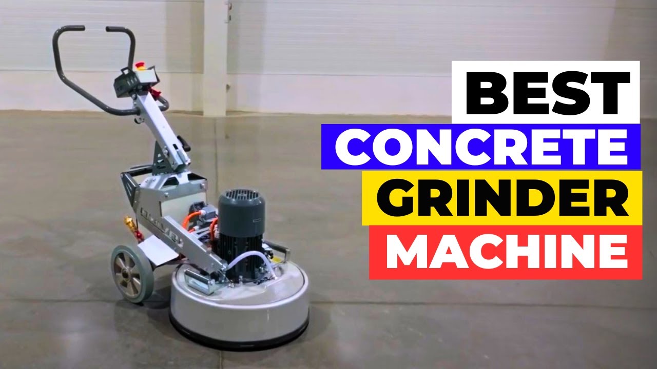 Top 5 Best Concrete Grinder Machines 2026 – Power Meets Precision