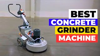 Top 5 Best Concrete Grinder Machines 2026 – Power Meets Precision