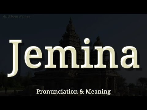 Jemina - Pronunciation and Meaning