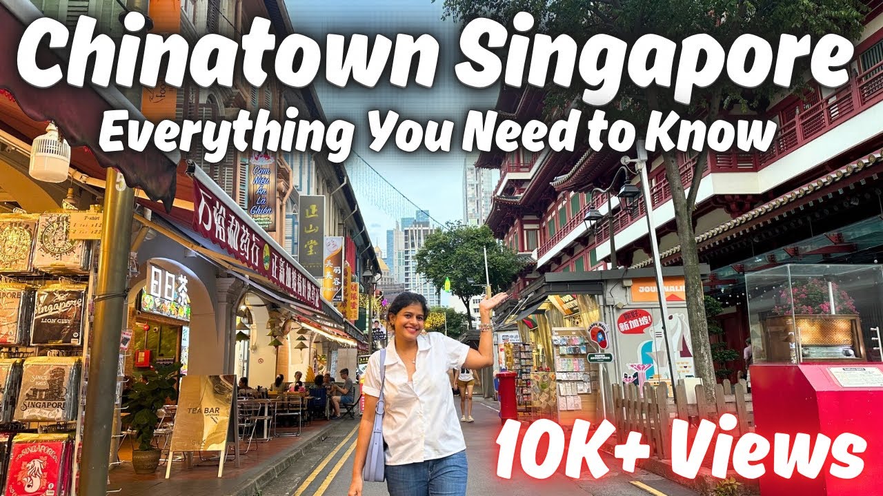 Unearth the Wonders of Singapore's Chinatown: Your Definitive Guide!