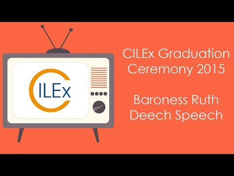 CILEx Graduation 2015 – Baroness Ruth Deech