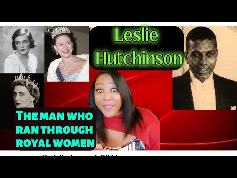 Leslie Hutchinson! The Thang Slangin Black Man the Royal Ladies just couldn't leave alone!😮😮😮 - OHS