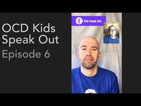 UNSTUCK Kids with OCD Speak Out - Ep 6