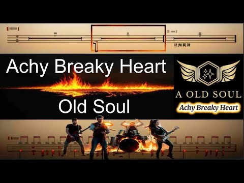 #Achy Breaky Heart #Old Soul Tempo:127｜#動態鼓譜完整版 #爵士鼓 #樂團 #表演 #教學 #鼓譜