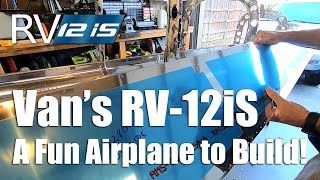 Van's Aircraft RV12iS! A Fun and Easy Airplane to Build - Sample of Construction