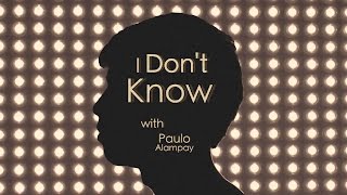 I Don't Know Ep. 1 - Pilot