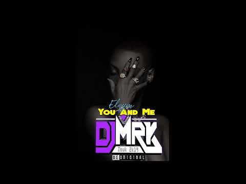 DJ MRK ft ELEYM - You & Me [Zouk love 2019]