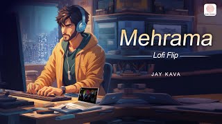 Download lagu Mehrama (Lofi Flip) - Love Aaj Kal | Kartik | Sara | Jay Kava, Darshan Raval, Antara Mitra & Pritam mp3 Download lagu Mehrama (Lofi Flip) - Love Aaj Kal | Kartik | Sara | Jay Kava, Darshan Raval, Antara Mitra & Pritam mp3