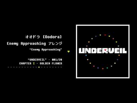 01. オオドラ - Enemy Approaching アレンジ | UNDERVEIL
