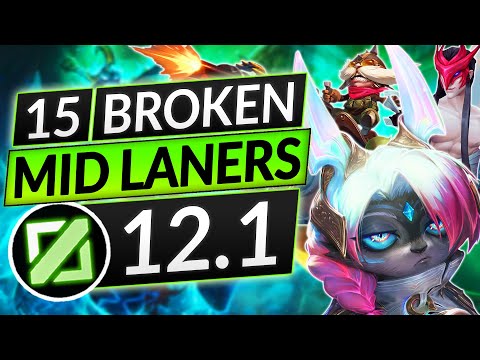 15 BEST MIDLANERS to MAIN in Patch 12.1 - BROKEN Champions to ABUSE - LoL Guide