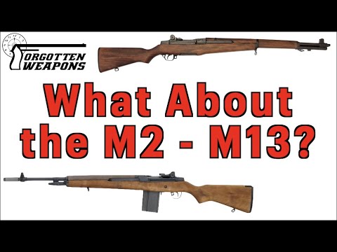 Ask Ian: What Rifles Were the M2-M13?