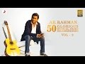 Hits Of A R Rahman 50 Glorious Musical Years Audio Jukebox VOL 2