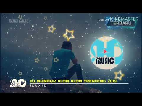 DJ Mundur Alon - Alon ( iLUX ID )
