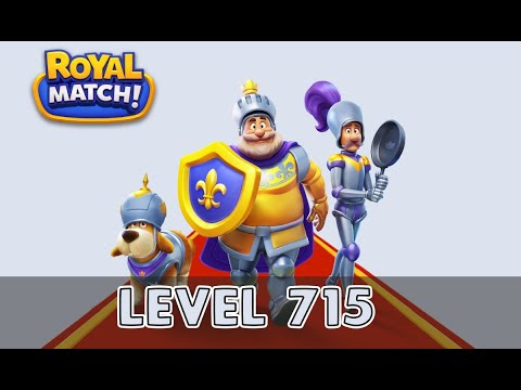 Royal Match Level 715 No Boosters