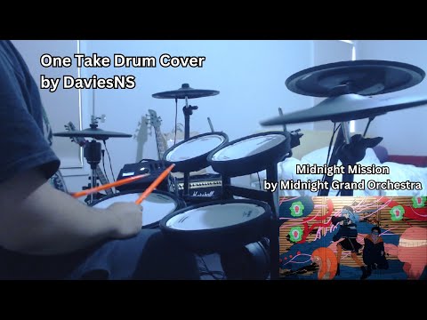 Midnight Mission - Midnight Grand Orchestra | Hololive One Take Drum Cover by DaviesNS